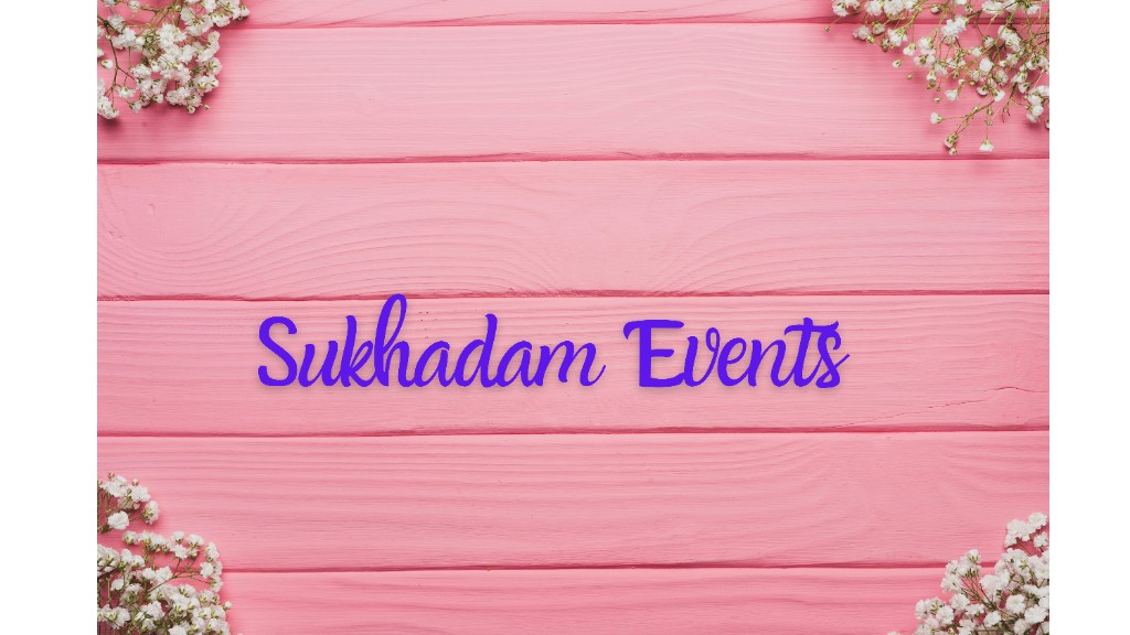 Sukhadam Events - Crafting joyful moments